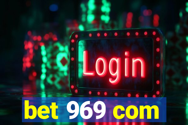 bet 969 com